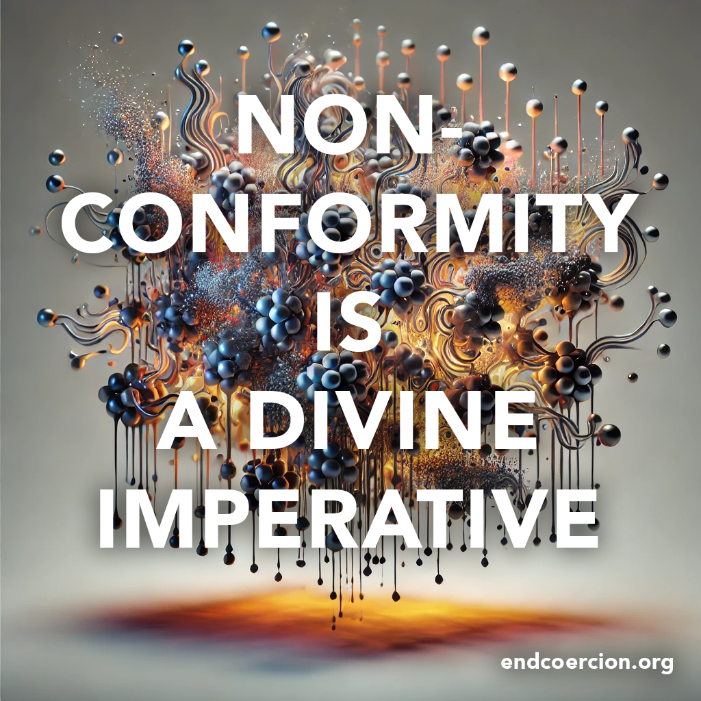 nonconformity is a divine imperative